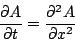 \begin{displaymath}
\frac{\partial A}{\partial t}=\frac{\partial ^{2}A}{\partial x^{2}}\end{displaymath}